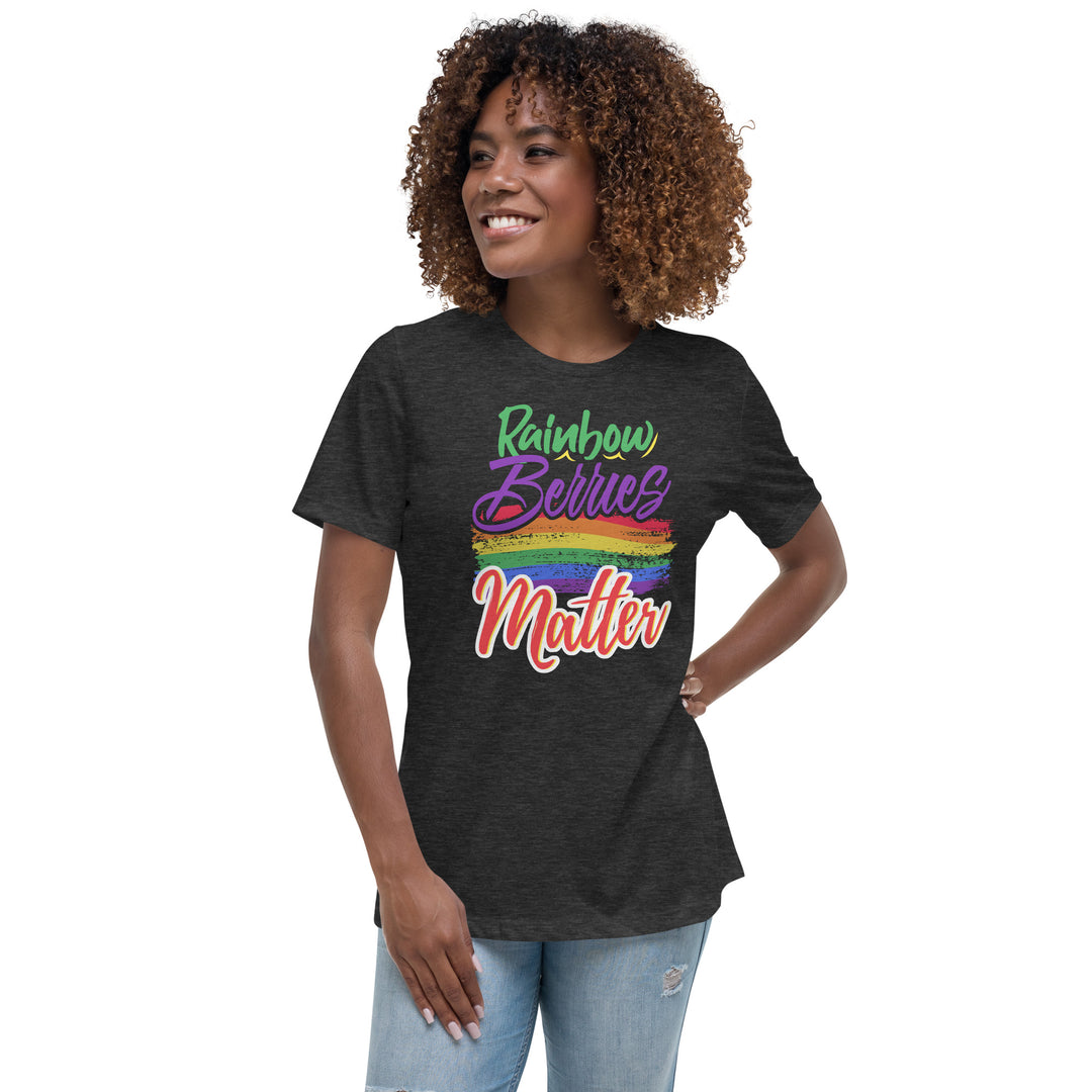 RAINBOW BERRIES MATTER WOMEN'S RELAXED T-SHIRT