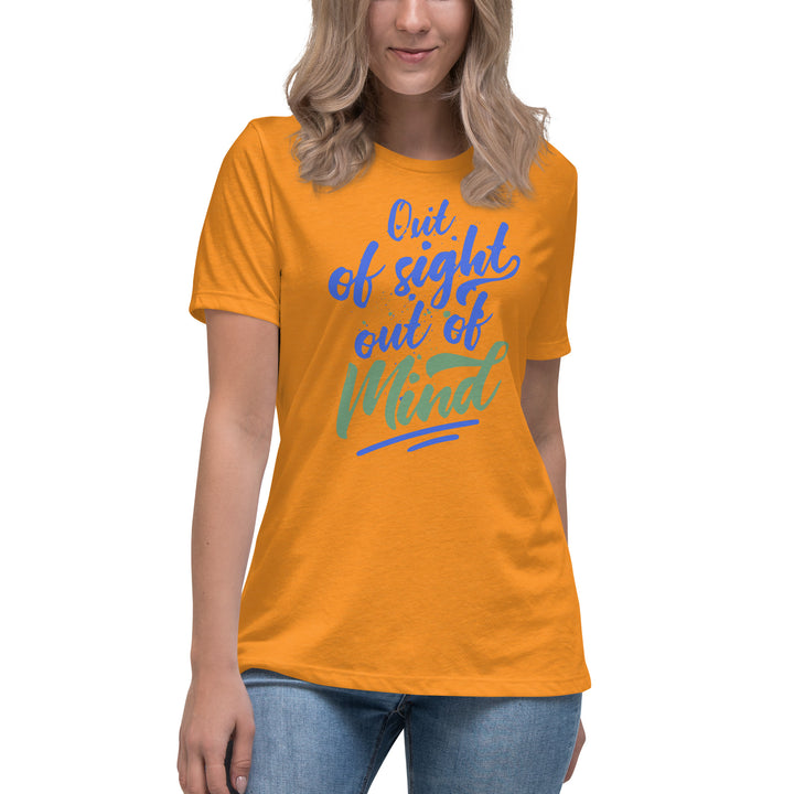 Out Of Sight Out Of Mind Women's Relaxed T-Shirt