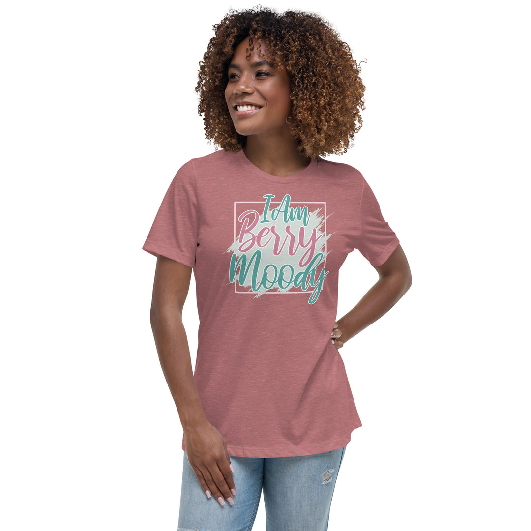 I AM BERRY MOODY WOMEN'S RELAXED T-SHIRT