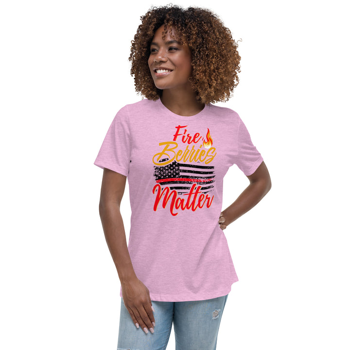 FIRE BERRIES MATTER WOMEN'S RELAXED T-SHIRT