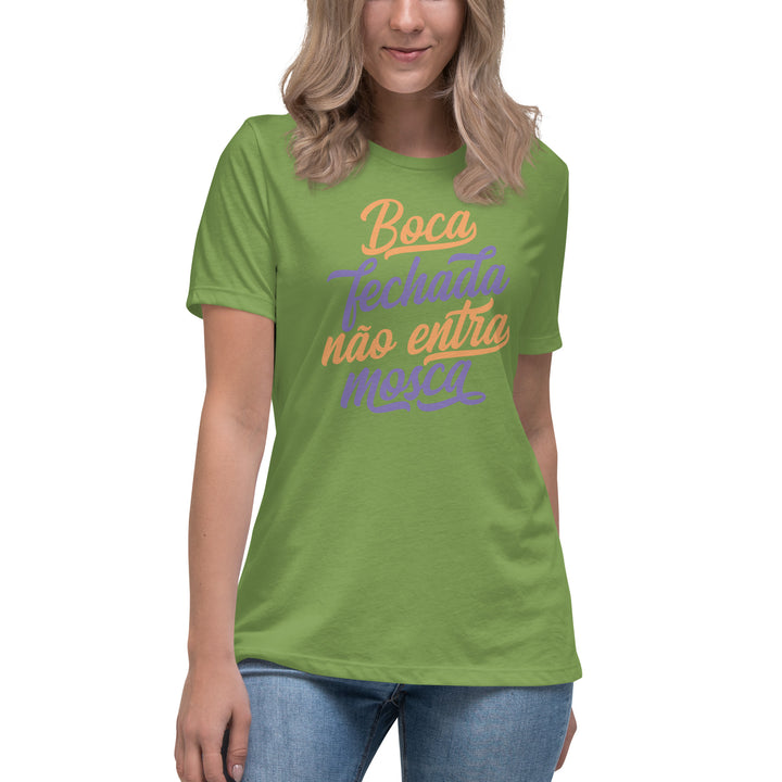 Boca fechada não entra mosca Women's Relaxed T-Shirt