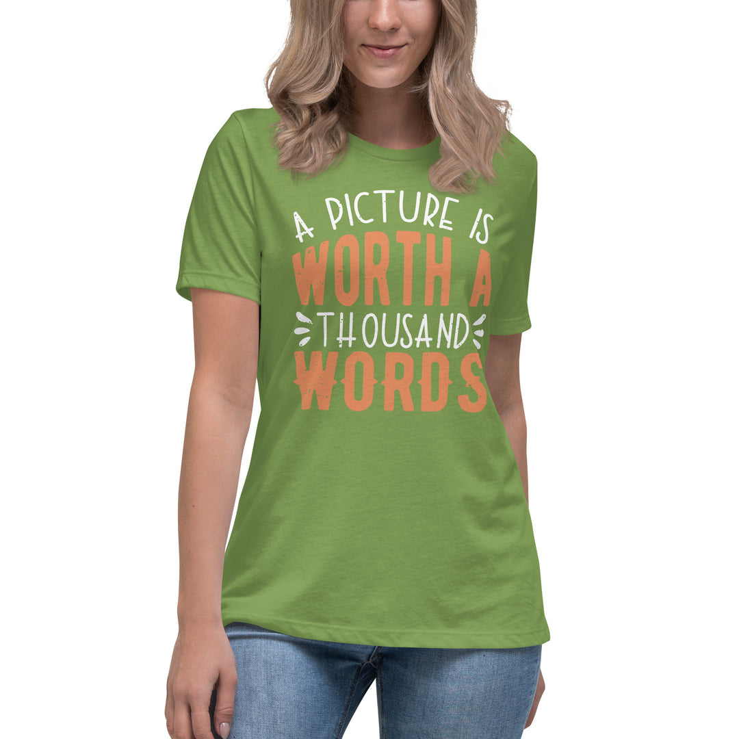 A Picture Is Worth A Thousand Words Women's Relaxed T-Shirt