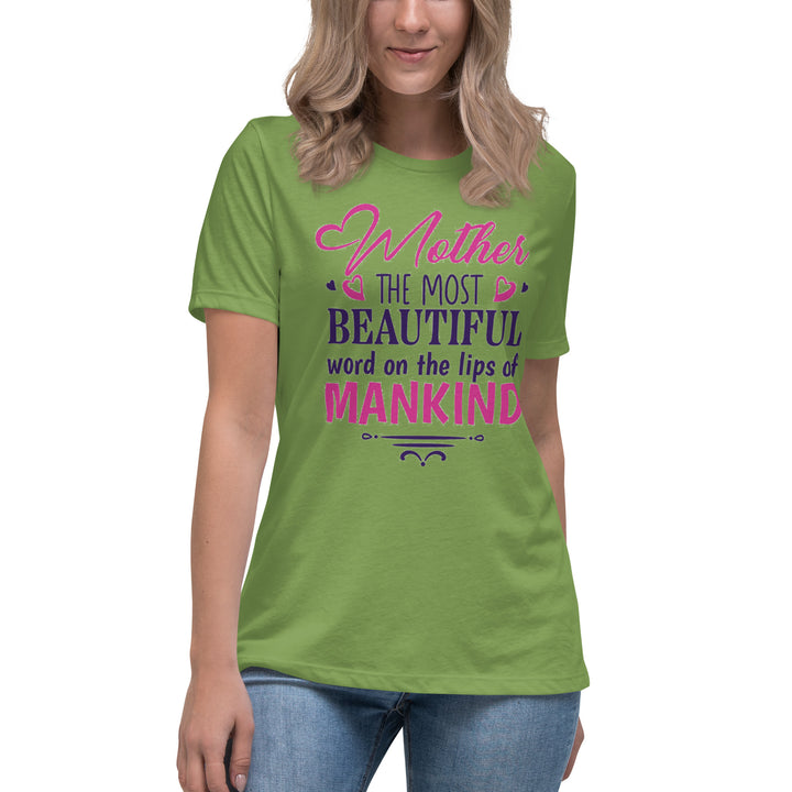 Mother The Most Beautiful Word Women's Relaxed T-Shirt