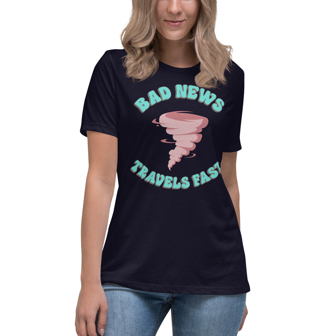 Bad News Travels Fast Women's Relaxed T-Shirt