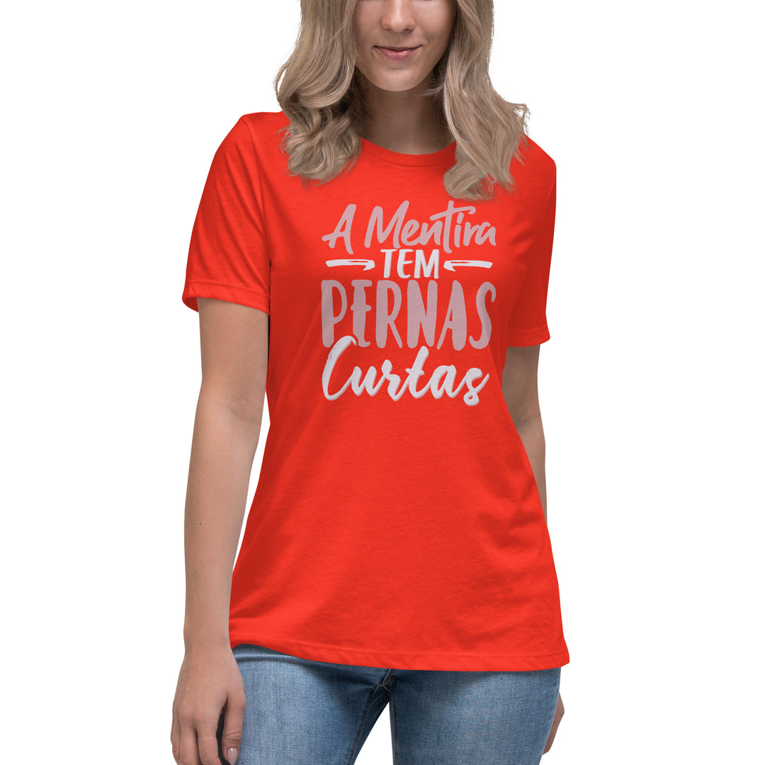 A mentira tem pernas curtas Women's Relaxed T-Shirt