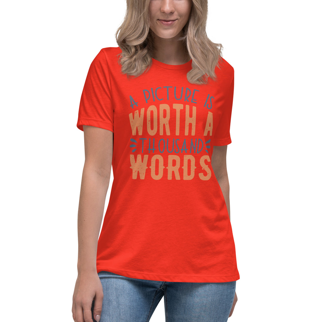 A Picture Is Worth A Thousand Words Women's Relaxed T-Shirt