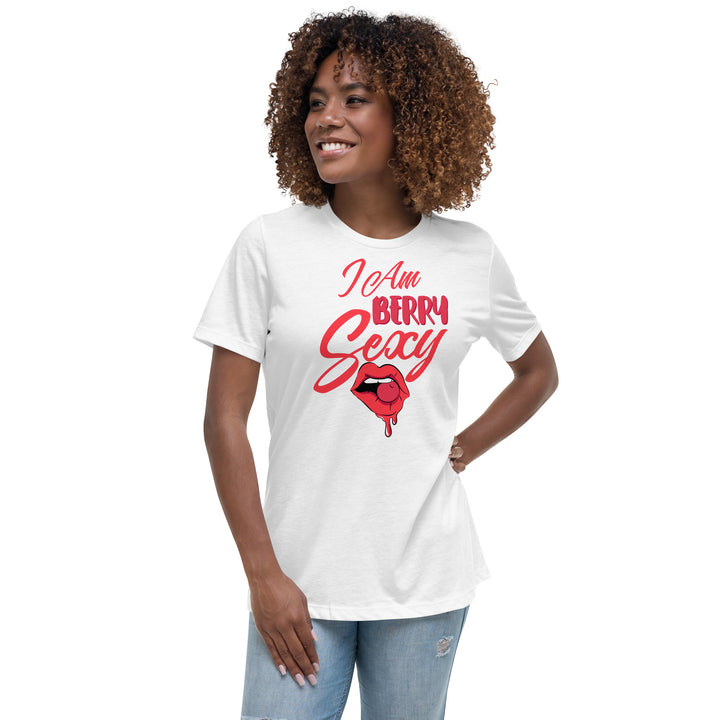 I AM BERRY SEXY WOMEN'S RELAXED T-SHIRT